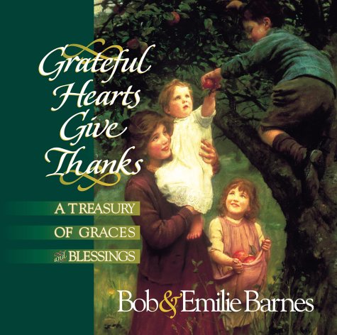 Book cover for Grateful Hearts Give Thanks