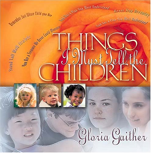 Book cover for Things I Must Tell the Children