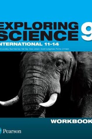 Cover of Exploring Science International Year 9 Workbook.