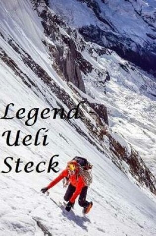 Cover of Legend - Ueli Steck