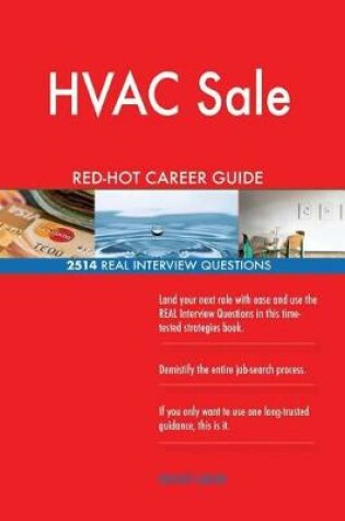 Cover of HVAC Sale Red-Hot Career Guide; 2514 Real Interview Questions