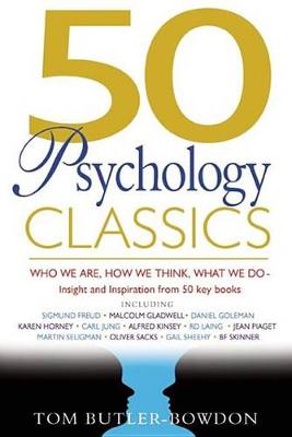 Book cover for 50 Psychology Classics Second Edition