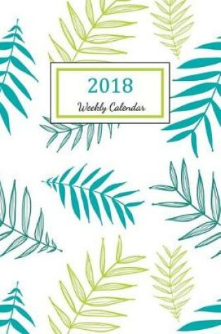 Cover of Weekly Calendar 2018
