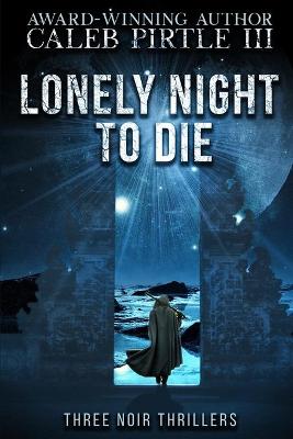 Book cover for Lonely Night to Die