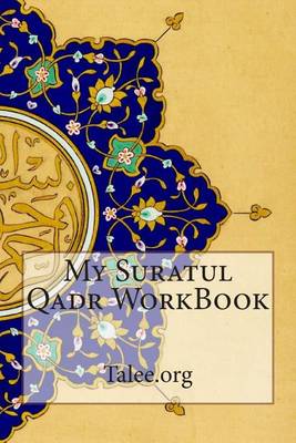 Book cover for My Suratul Qadr WorkBook