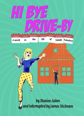 Book cover for Hi Bye Drive-By