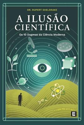 Book cover for A Ilus�o Cient�fica