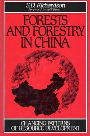 Cover of Forests and Forestry in China