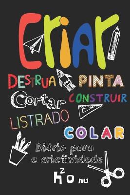 Book cover for Criar Destrua Pinta Cortar Construir Listrado Colar