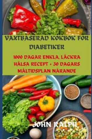 Cover of V�xtbaserad Kokbok F�r Diabetiker