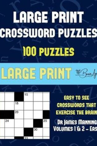 Cover of Large Print Crossword Puzzles (Vols 1 & 2 - Easy)