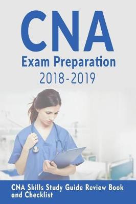 Book cover for CNA Exam Preparation 2018-2019