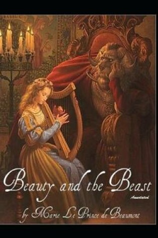 Cover of Beauty and the Beast (Annotated)