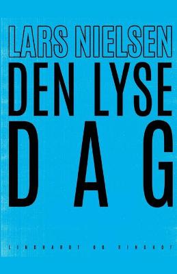 Book cover for Den lyse dag