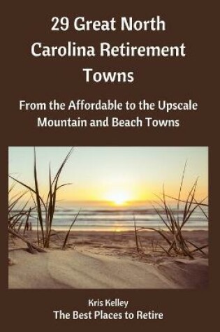 Cover of 29 Great North Carolina Retirement Towns