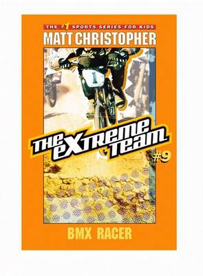 Book cover for The Extreme Team #9