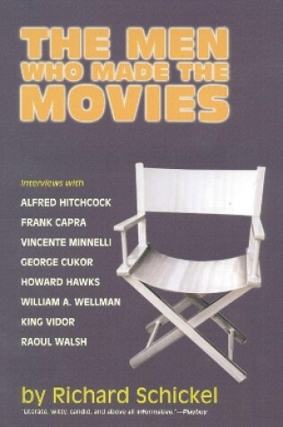 Cover of The Men Who Made the Movies