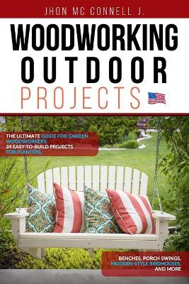 Cover of Woodworking Outdoor Projects