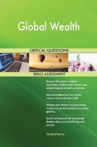 Cover of Global Wealth Critical Questions Skills Assessment