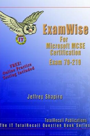Cover of ExamWise for Microsoft Windows 2000 Directory Services Infrastructure Exam 70-219