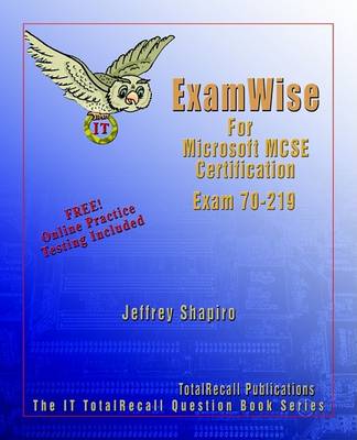 Book cover for ExamWise for Microsoft Windows 2000 Directory Services Infrastructure Exam 70-219