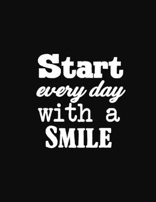 Book cover for Start Every Day with a Smile