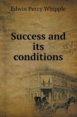 Cover of Success and Its Conditions