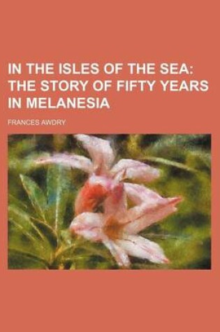 Cover of In the Isles of the Sea