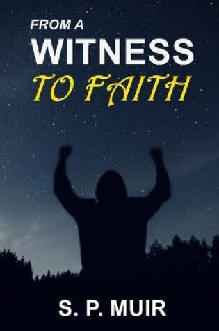 Cover of From a Witness to Faith