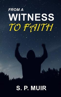 Cover of From a Witness to Faith