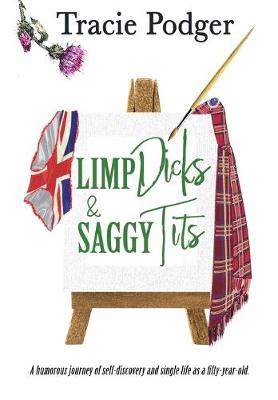 Book cover for Limp Dicks & Saggy Tits