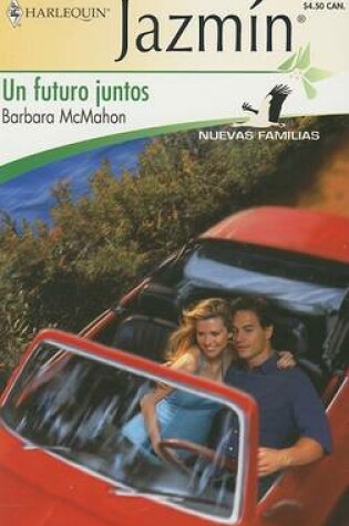 Cover of Un Futuro Juntos