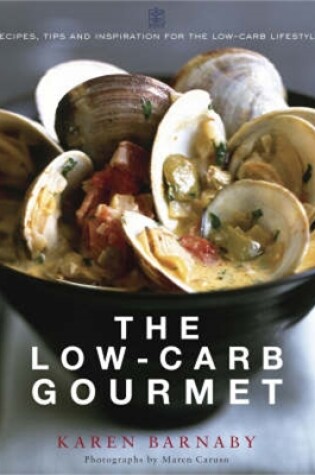 Cover of The Low-Carb Gourmet