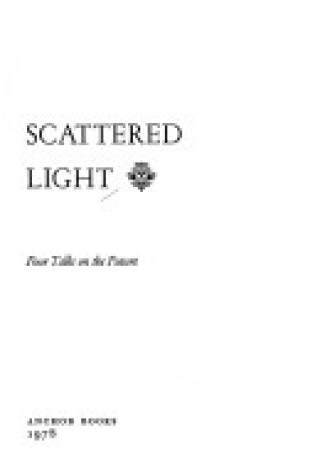Cover of Darkness and Scattered Light