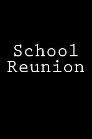 Cover of School Reunion