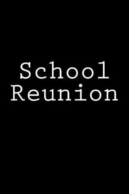 Book cover for School Reunion