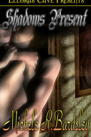 Cover of Shadows Present
