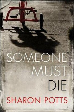 Cover of Someone Must Die