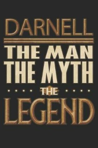 Cover of Darnell The Man The Myth The Legend