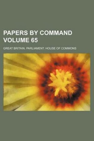 Cover of Papers by Command Volume 65