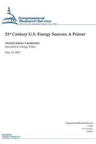 Cover of 21st Century U.S. Energy Sources