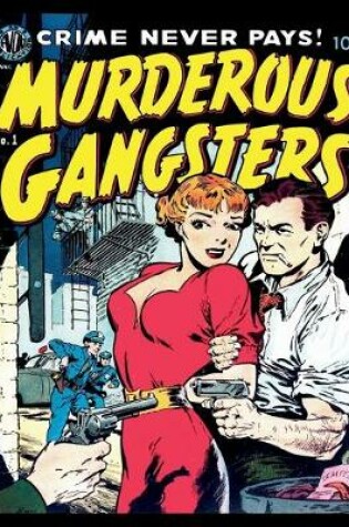 Cover of Murderous Gangsters #1