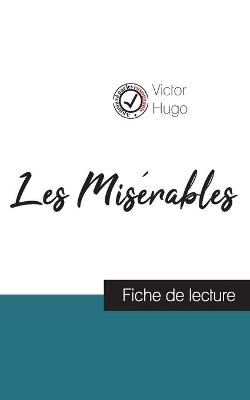 Book cover for Les Miserables de Victor Hugo (fiche de lecture et analyse complete de l'oeuvre)