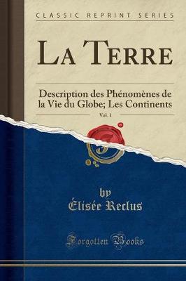 Book cover for La Terre, Vol. 1