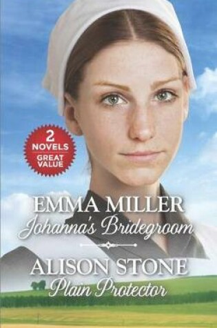 Cover of Johanna's Bridegroom and Plain Protector