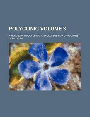 Book cover for Polyclinic Volume 3