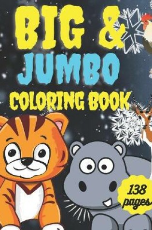 Cover of BIG & JUMBO Coloring Book