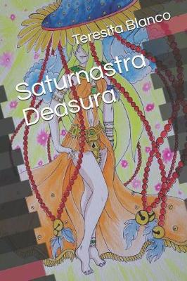 Book cover for Saturnastra Deasura