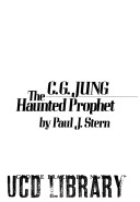 Cover of C. G. Jung--The Haunted Prophet