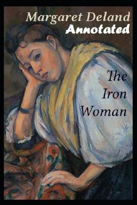 Book cover for The Iron Woman "Annotated & Illustrated" (Simple English)